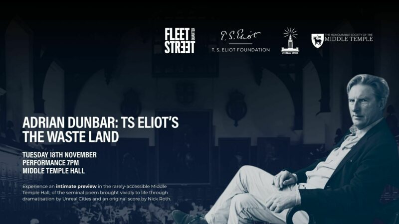 T. S. Eliot’s the Waste Land. Directed by Adrian Dunbar