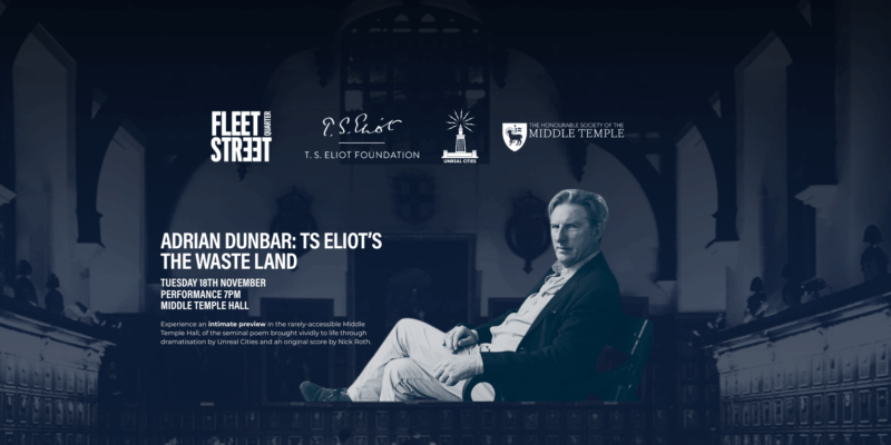 T. S. Eliot’s the Waste Land. Directed by Adrian Dunbar