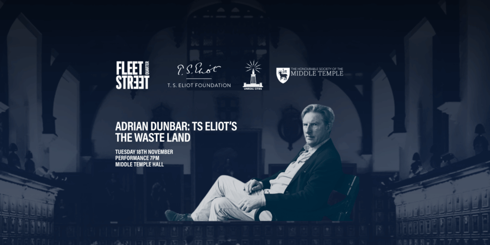 T. S. Eliot’s the Waste Land. Directed by Adrian Dunbar