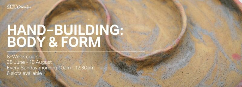 Body & Form: 8-Week Handbuilding Course at SET Ceramics